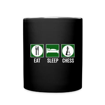 Eat Sleep Chess Schach Spruch Zitat - Tasse einfarbig - Schwarz - Vorne