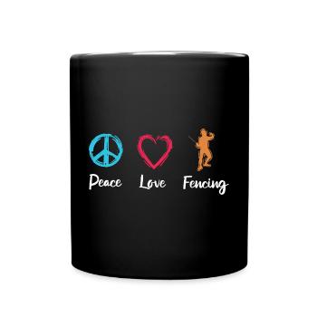Peace Love Fencing - Full Colour Mug - black - Front