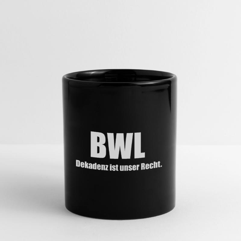Dekadenz BWL Tasse einfarbig