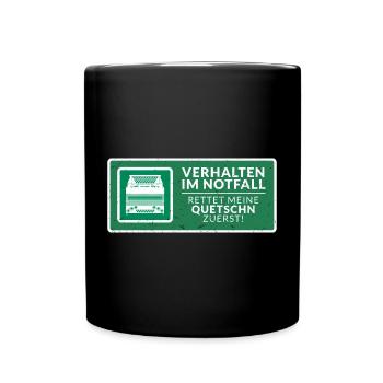 Rettet meine Quetschn zuerst! | ZiachON! - Tasse einfarbig - Schwarz - Vorne