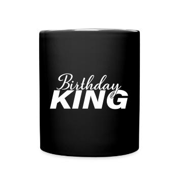 Birthday King - Cadeau de fête d’anniversaire cool pour hommes - Mug uni - noir - Devant