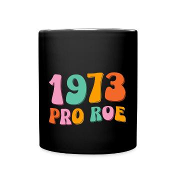 1973 Pro Roe - Mug uni - noir - Devant