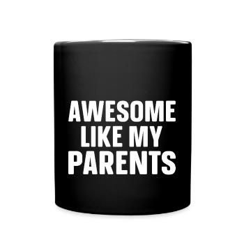 Great as my parents - Full Colour Mug - black - Front