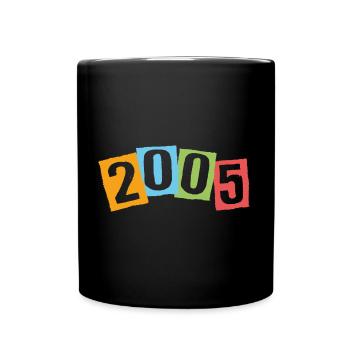 Geboren 2005 – Geburtstag mit großen bunten Zahlen - Tasse einfarbig - Schwarz - Vorne