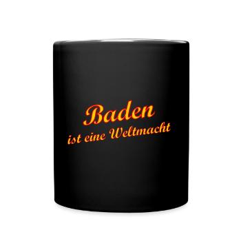 Die Badner Weltmacht - Tasse einfarbig - Schwarz - Vorne