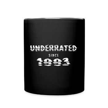 1993 anniversaire 29 ans 29 anniversaire sous-estimé - Mug uni - noir - Devant