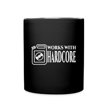 Hardcore- - Tasse einfarbig - Schwarz - Vorne