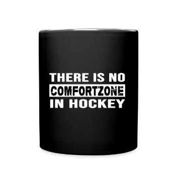 Field hockey Hockey "No Comfortzone In Hockey" - Full Colour Mug - black - Front
