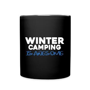 Winter camping is awesome winter camper - Full Colour Mug - black - Front