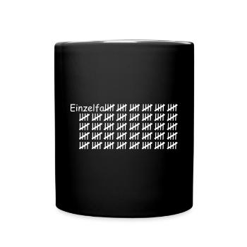 Einzelfall weiß - Tasse einfarbig - Schwarz - Vorne