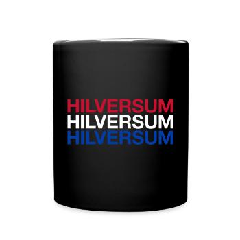 HILVERSUM Netherlands Niederlande Flagge - Tasse einfarbig - Schwarz - Vorne