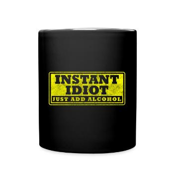 Sarkasmus Humor Witz Sprüche - Tasse einfarbig - Schwarz - Vorne