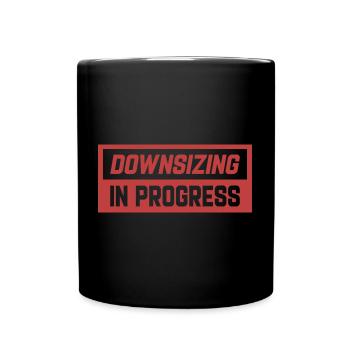 Weight Loss, Bariatric Surgery, Downsizing In - Tasse einfarbig - Schwarz - Vorne