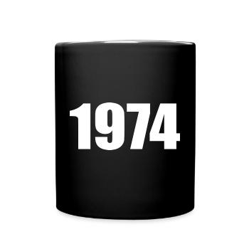 1974 Geburtstag Vorlage personalisieren gestalten - Tasse einfarbig - Schwarz - Vorne