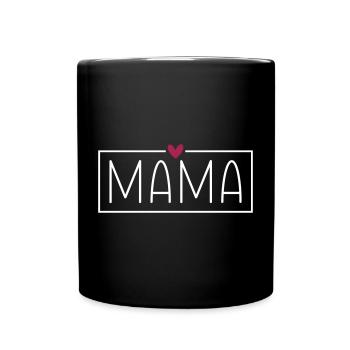 Mama - Tasse einfarbig - Schwarz - Vorne