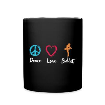 Peace Love Ballet - Full Colour Mug - black - Front