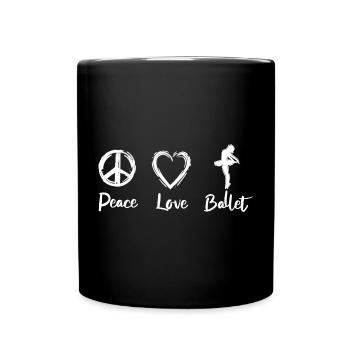 Peace Love Ballet - Full Colour Mug - black - Front