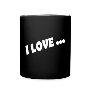 I LOVE ... - Full Colour Mug - black - Front