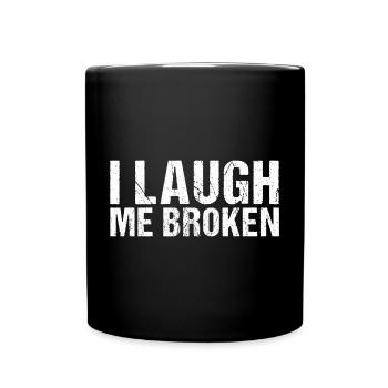 I Laugh me broken denglish - Full Colour Mug - black - Front