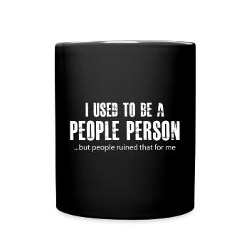 J’étais une personne sociable - Mug uni - noir - Devant