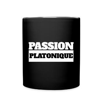 PLATONISCHE LEIDENSCHAFT - Schwarzer Humor - Tasse einfarbig - Schwarz - Vorne
