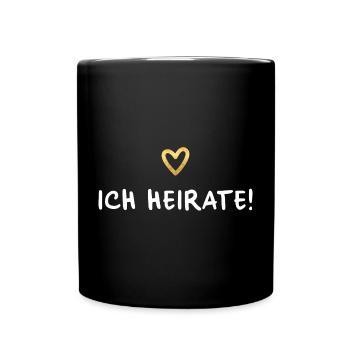 Ich heirate Herz gold Hochzeit Geschenk - Tasse einfarbig - Schwarz - Vorne