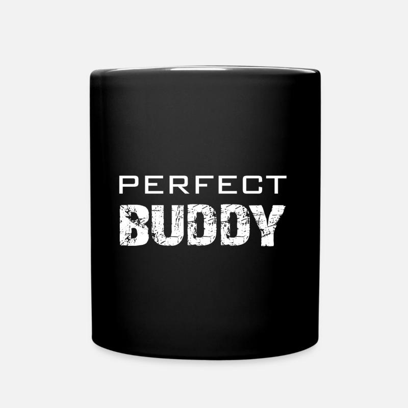Perfect Buddy | Best buddy | friend - Full Colour Mug - black