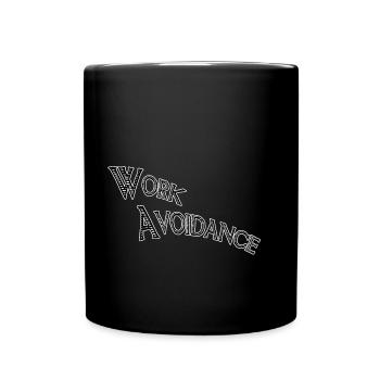 Work avoidance - Full Colour Mug - black - Front