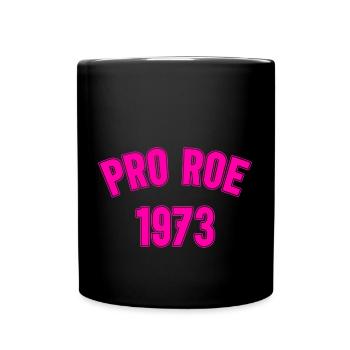 1973 Pro Roe - Mug uni - noir - Devant