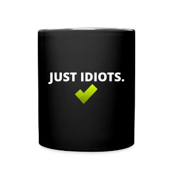 Just Idiots Design - Full Colour Mug - black - Front