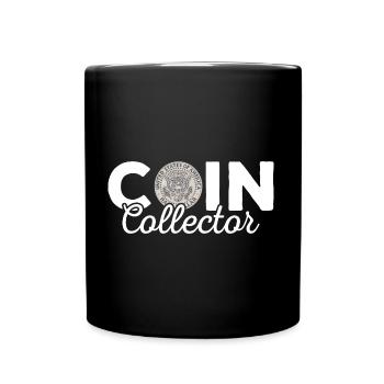 Coin Collector Coin Collecting Numismatist - Full Colour Mug - black - Front