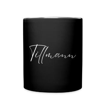 Tillmann Name T-Shirt Gift for Men - Full Colour Mug - black - Front