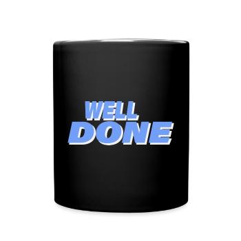WELL DONE - Tasse einfarbig - Schwarz - Vorne