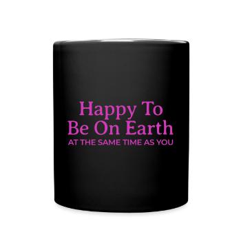 Be Kind, Be Happy Inspirational Kindness - Full Colour Mug - black - Front