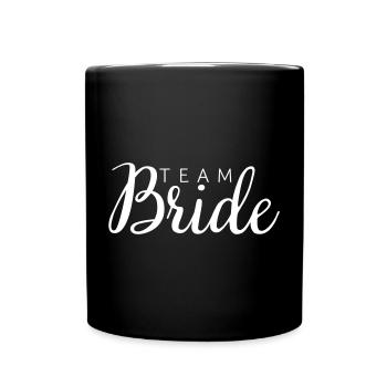 Team Bride white - Tasse einfarbig - Schwarz - Vorne
