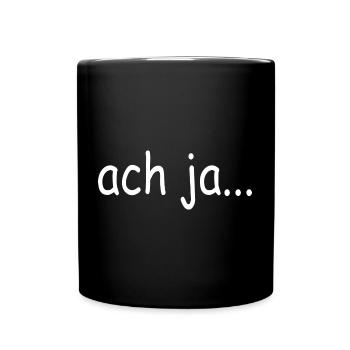 "ach ja", T-Shirt mit Seufzer - Tasse einfarbig - Schwarz - Vorne