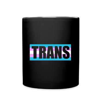 Trans LGBT Gay Pride CSD Toleranz Respekt - Tasse einfarbig - Schwarz - Vorne