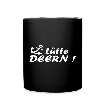 Lütte Deern - plattdeutsch norddeutsch Anker - Tasse einfarbig - Schwarz - Vorne