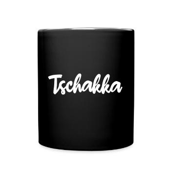 Tschakka - Tasse einfarbig - Schwarz - Vorne