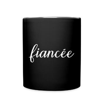 Fiancée Matching Engagement Wedding Honeymoon - Full Colour Mug - black - Front