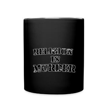 Religion is murder - Full Colour Mug - black - Front
