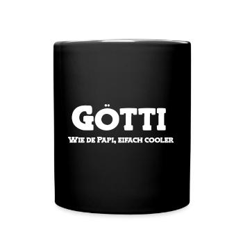 Götti wie de Papi bescht Götti Patenonkel Schweiz - Tasse einfarbig - Schwarz - Vorne