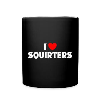 I Heart Squirters Adult Joke I Love Squirting - Full Colour Mug - black - Front