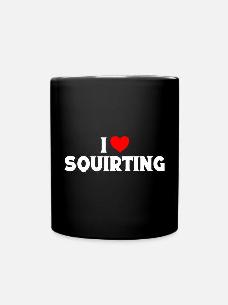 I Heart Squirters Adult Joke I Love Squirting - Full Colour Mug - black
