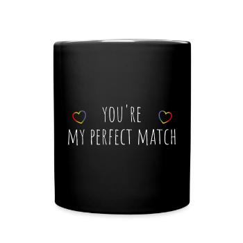 you re my perfect match regenbogen black shirt - Tasse einfarbig - Schwarz - Vorne