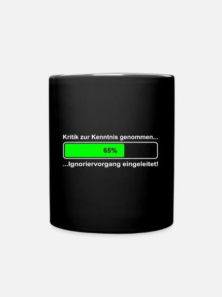 Kritik zur Kenntnis genommen I Handy Balken egal - Tasse einfarbig - Schwarz