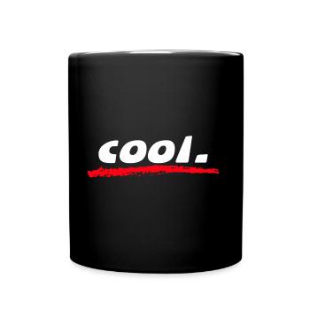 cool coole cooler - Tasse einfarbig - Schwarz - Vorne