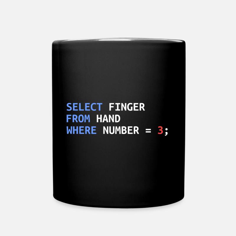 Cadeau drôle de développeur SQL de doigt moyen - Mug uni - noir