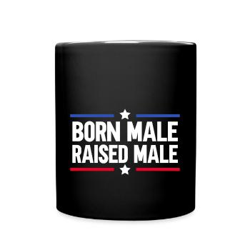 Homme né mâle élevé - Mug uni - noir - Devant