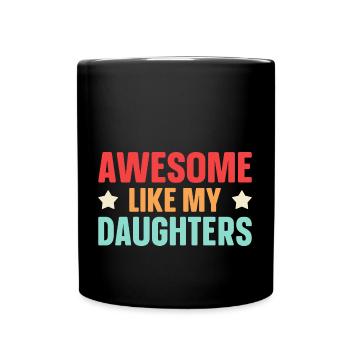 Super comme mes filles - Mug uni - noir - Devant
